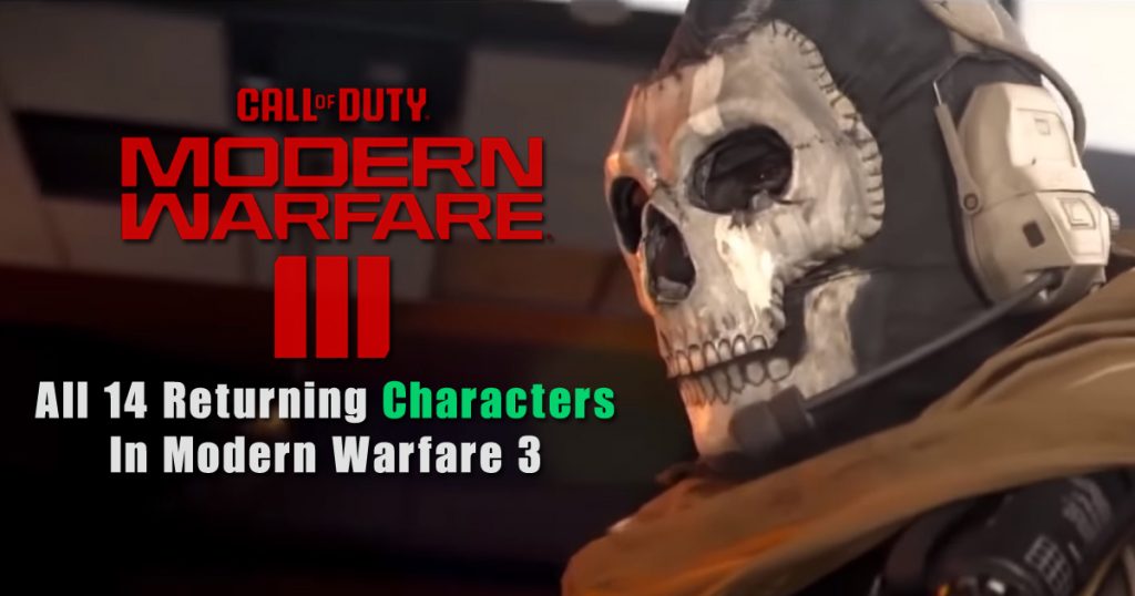 All 14 Returning Characters in Modern Warfare 3